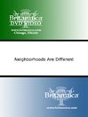 Neighborhoods Are Different
